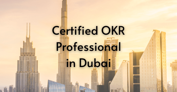 OKR Certifications in Dubai