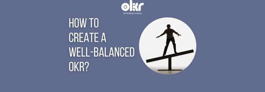 How to create a well-balanced OKR- (Banner (Landscape))
