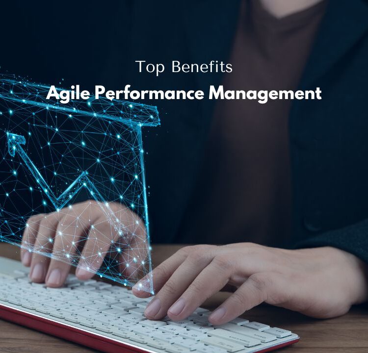 Top benefits of agile performance management