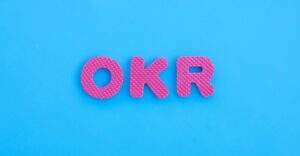 What is OKRs: Ultimate Guide to Objectives and Key Results