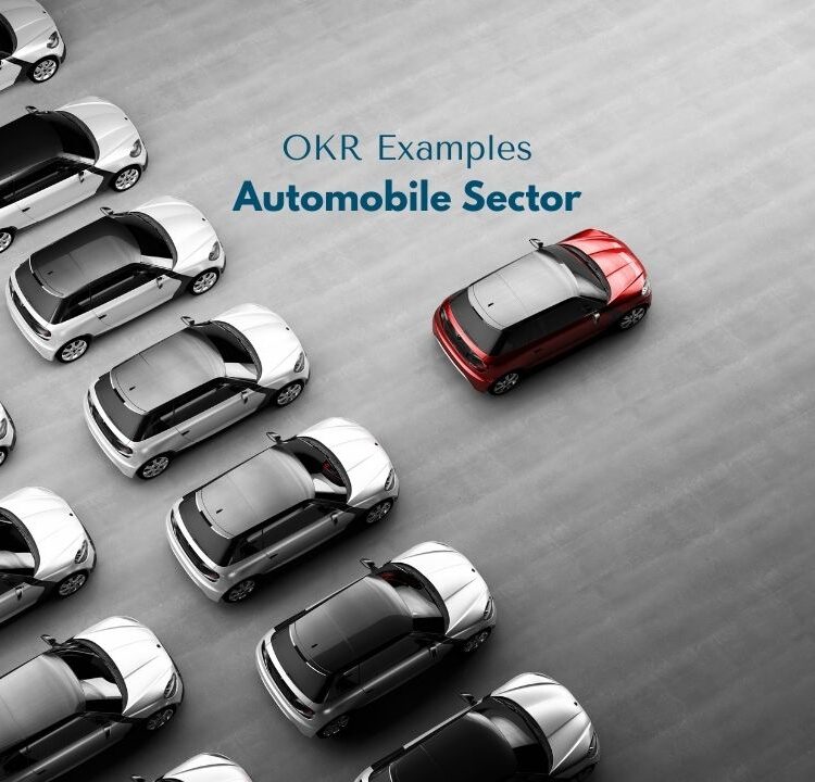 10 Ultimate OKR Examples in Automobile Sector