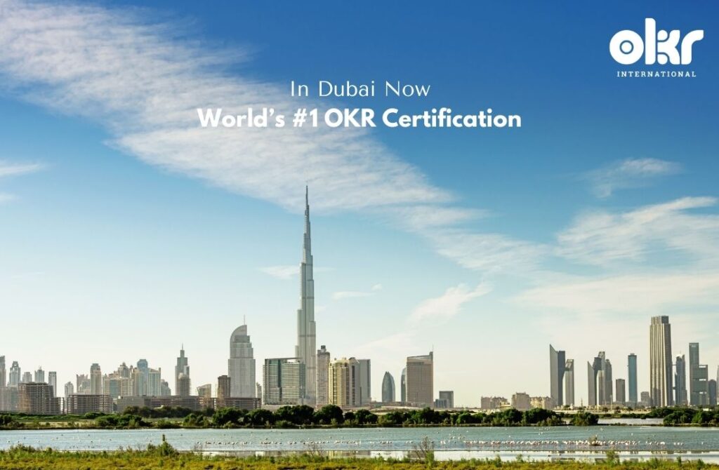 World’s #1 OKR Certification in Dubai