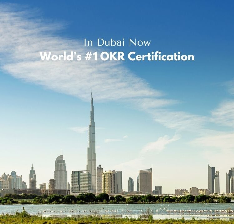 World’s #1 OKR Certification in Dubai