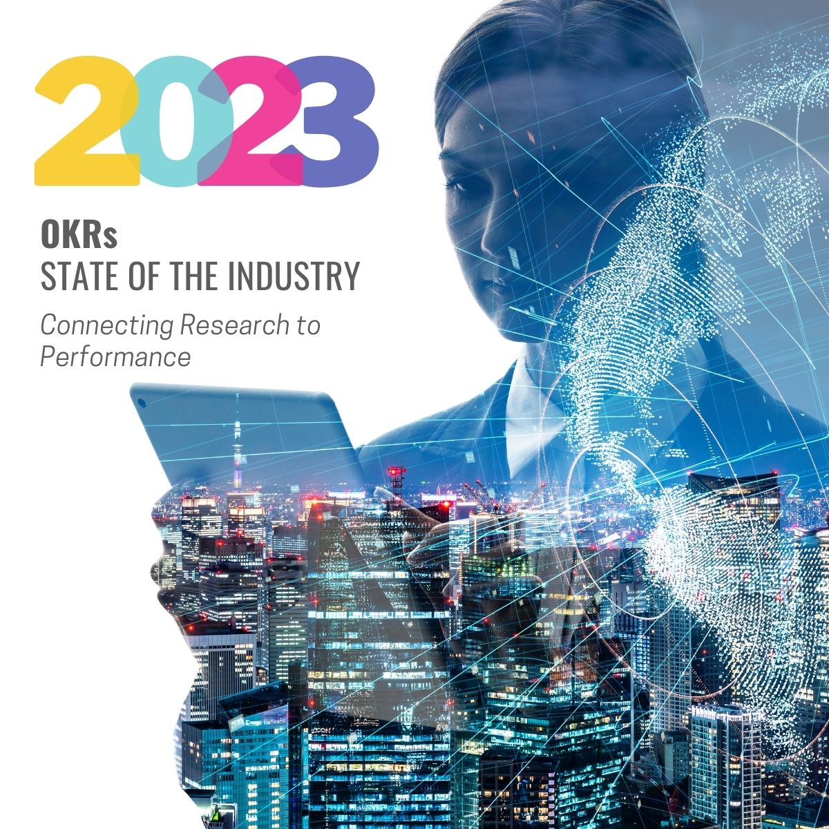 2023 OKRs SOIR - State of the Industry Report