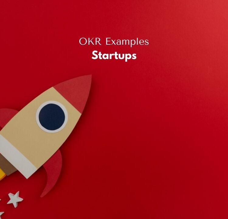 10 Actionable OKR Examples for Startups