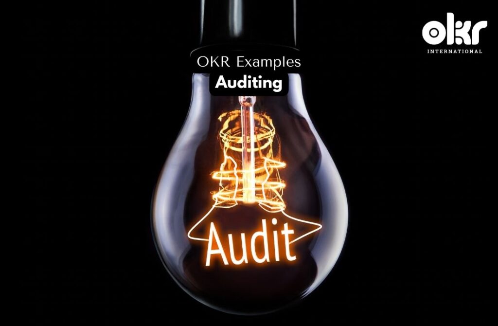 10 Brilliant OKR Examples in Auditing