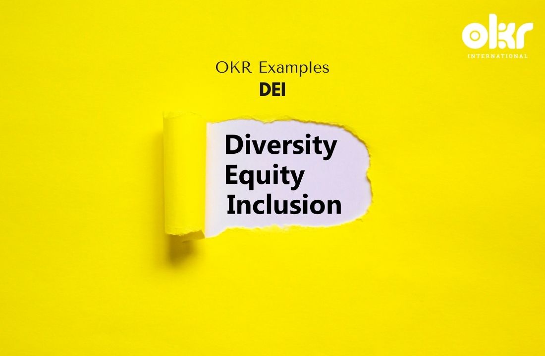 10 Impeccable OKR Examples in DEI